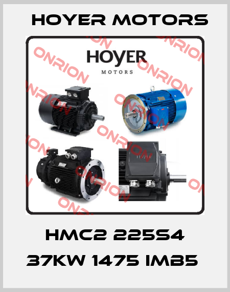HMC2 225S4 37KW 1475 IMB5  Hoyer Motors