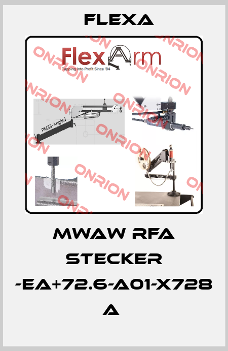 MWAW RFA Stecker -EA+72.6-A01-X728 A  Flexa