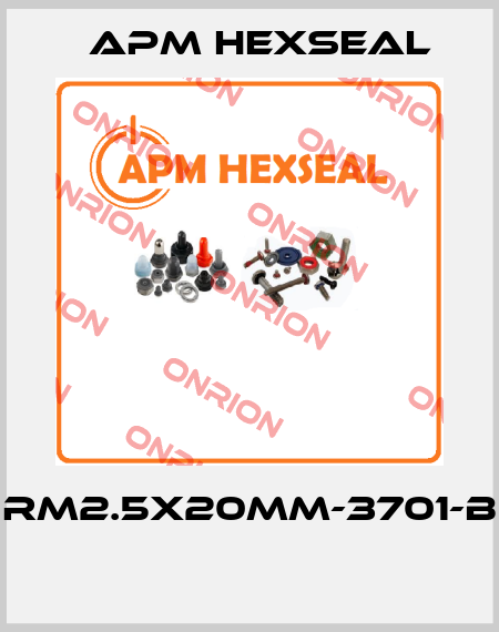 RM2.5X20MM-3701-B  APM Hexseal