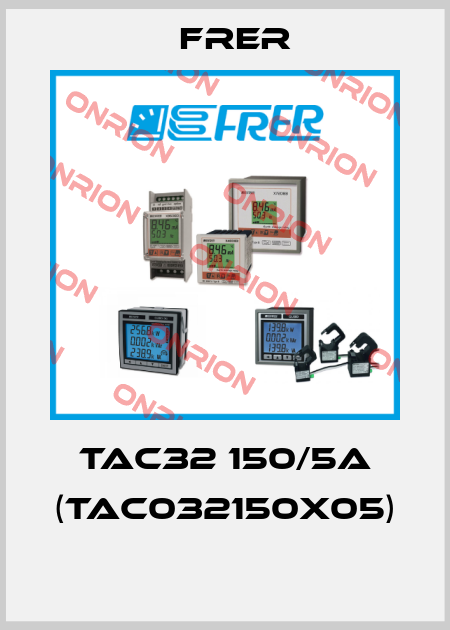 TAC32 150/5A (TAC032150X05)  FRER