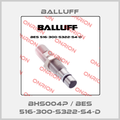 BHS004P / BES 516-300-S322-S4-D Balluff