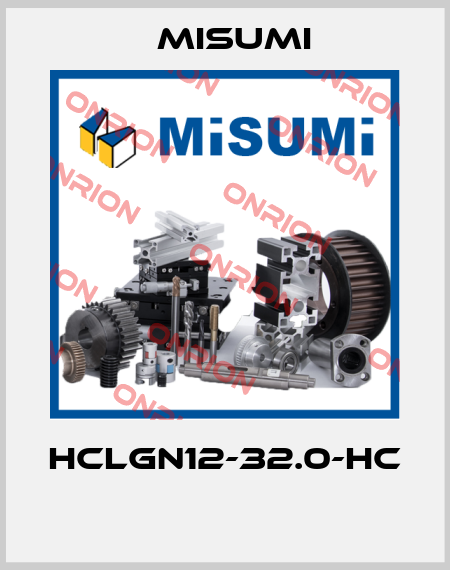 HCLGN12-32.0-HC  Misumi