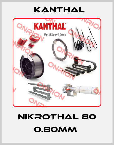 Nikrothal 80 0.80mm  Kanthal