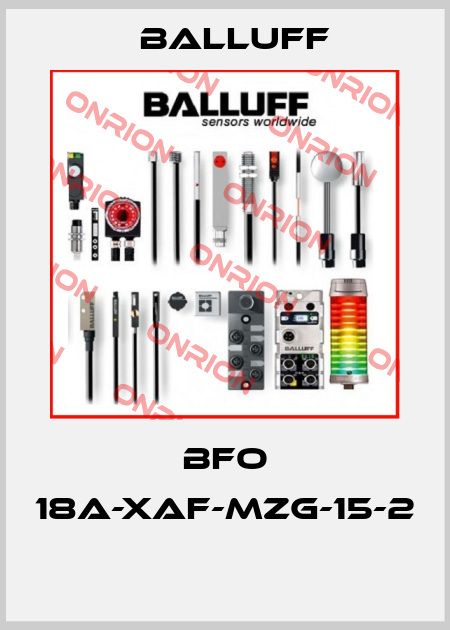 BFO 18A-XAF-MZG-15-2  Balluff