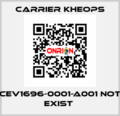 CEV1696-0001-A001 not exist  Carrier Kheops