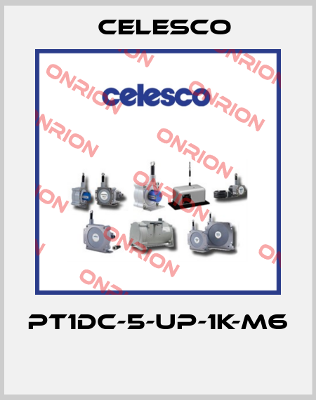 PT1DC-5-UP-1K-M6  Celesco