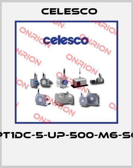 PT1DC-5-UP-500-M6-SG  Celesco