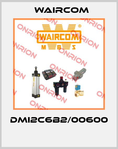 DMI2C6B2/00600  Waircom