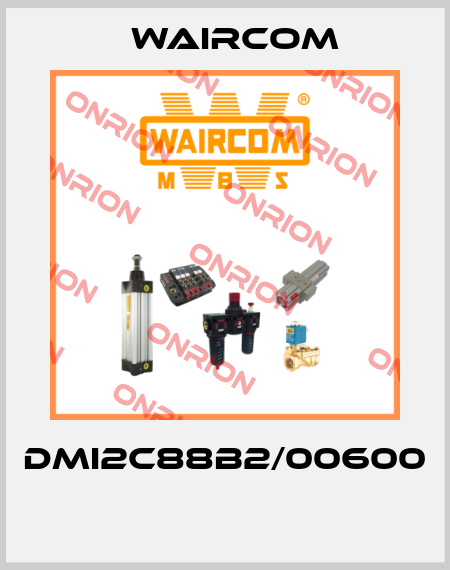 DMI2C88B2/00600  Waircom