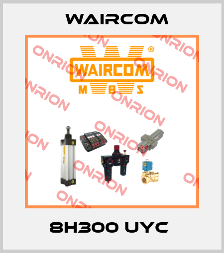 8H300 UYC  Waircom