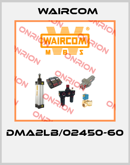 DMA2LB/02450-60  Waircom