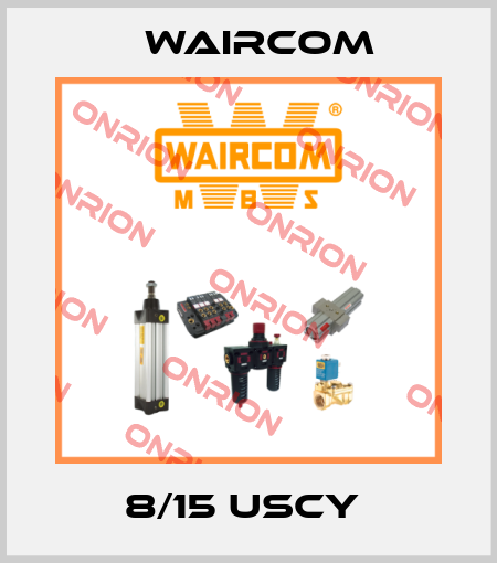 8/15 USCY  Waircom