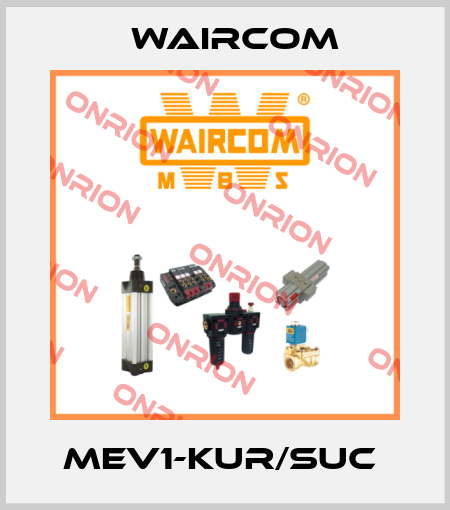 MEV1-KUR/SUC  Waircom