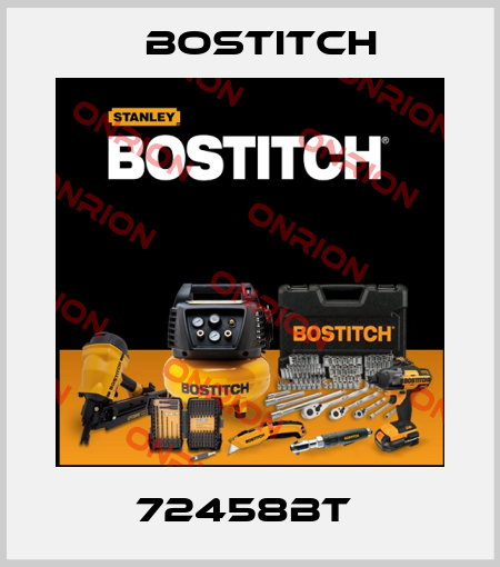 72458BT  Bostitch