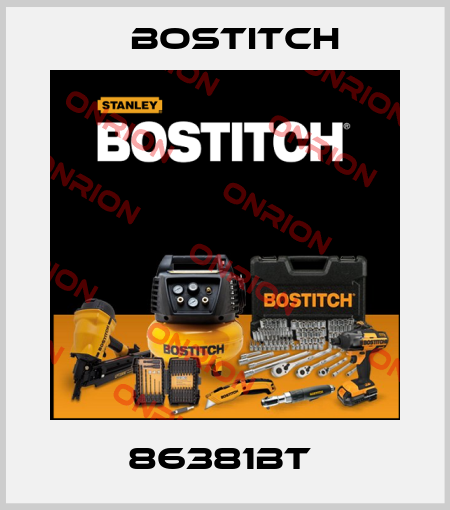 86381BT  Bostitch