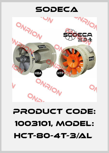 Product Code: 1003101, Model: HCT-80-4T-3/AL  Sodeca