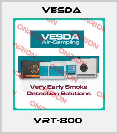 VRT-800  Vesda