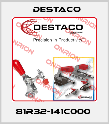 81R32-141C000  Destaco