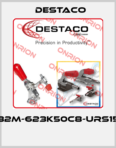 82M-623K50C8-URS15  Destaco