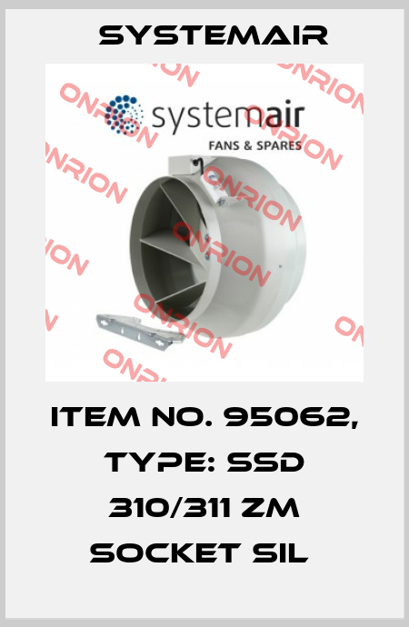 Item No. 95062, Type: SSD 310/311 ZM socket sil  Systemair