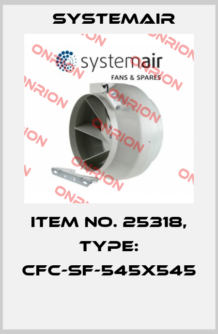 Item No. 25318, Type: CFC-SF-545x545  Systemair