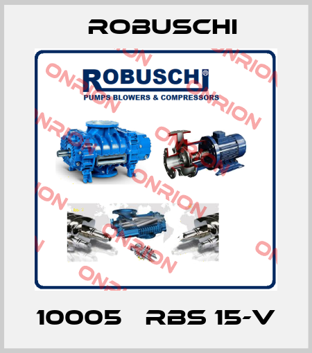 10005   RBS 15-V Robuschi