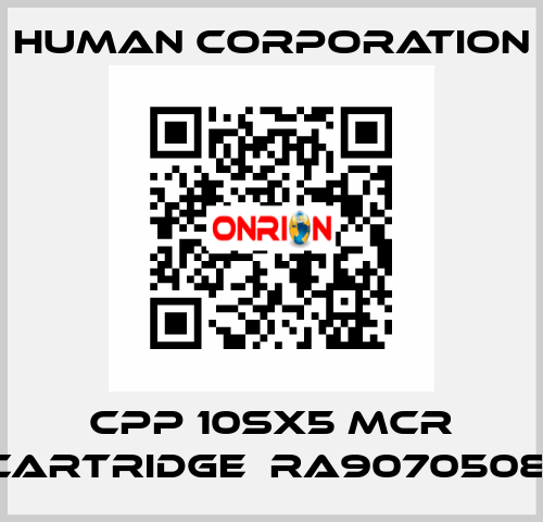 CPP 10SX5 MCR CARTRIDGE  RA9070508  Human Corporation