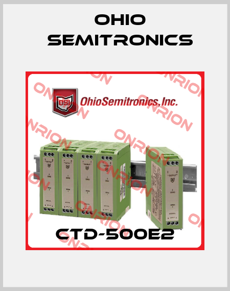 CTD-500E2 Ohio Semitronics