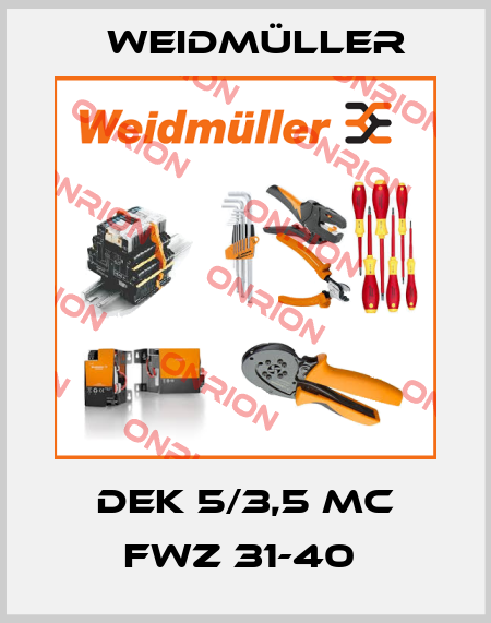 DEK 5/3,5 MC FWZ 31-40  Weidmüller