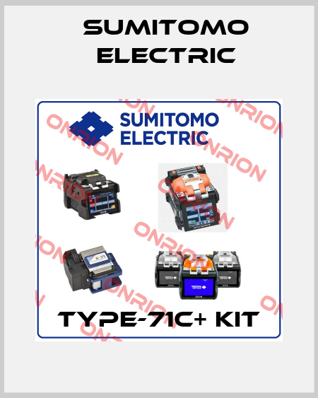 TYPE-71C+ kit Sumitomo Electric