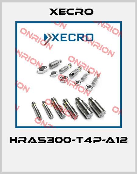 HRAS300-T4P-A12  Xecro