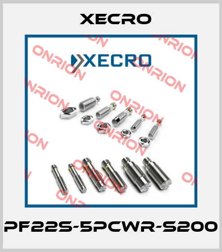 PF22S-5PCWR-S200 Xecro