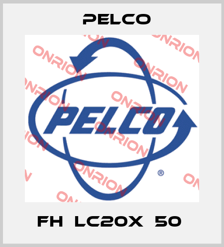 FH‐LC20X‐50  Pelco