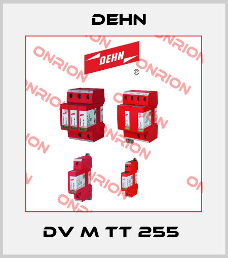 DV M TT 255  Dehn