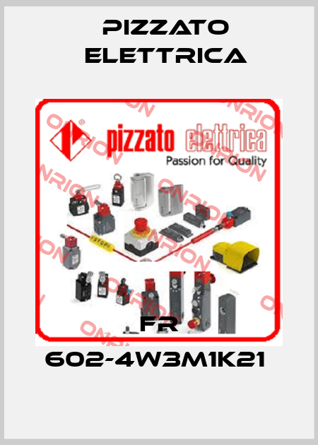 FR 602-4W3M1K21  Pizzato Elettrica