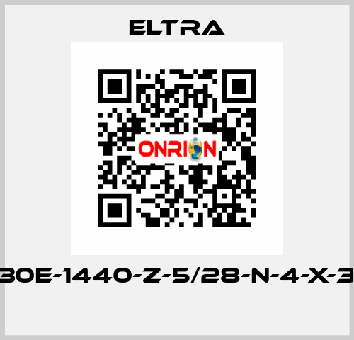 ER-30E-1440-Z-5/28-N-4-X-3-PA  Eltra