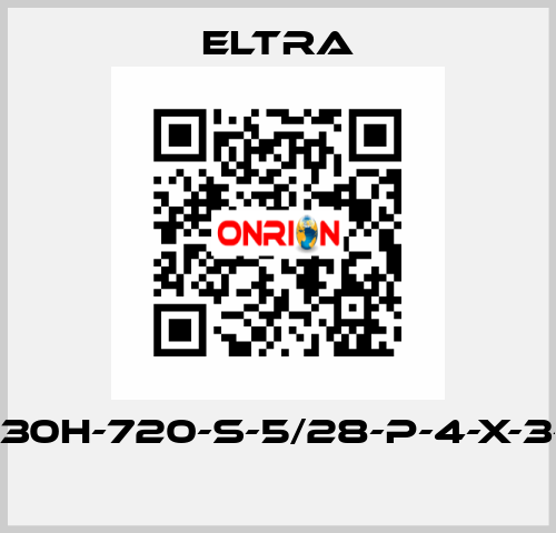 ER-30H-720-S-5/28-P-4-X-3-PA  Eltra