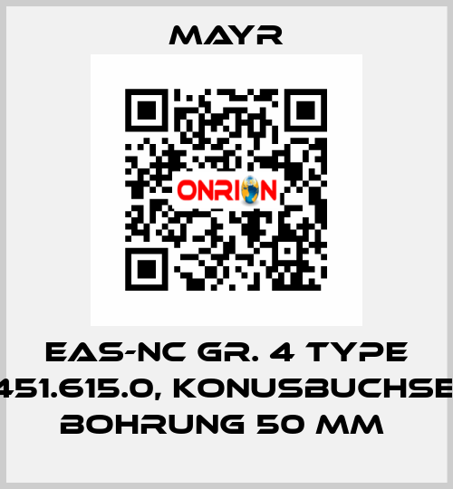 EAS-NC GR. 4 TYPE 451.615.0, KONUSBUCHSE, BOHRUNG 50 MM  Mayr