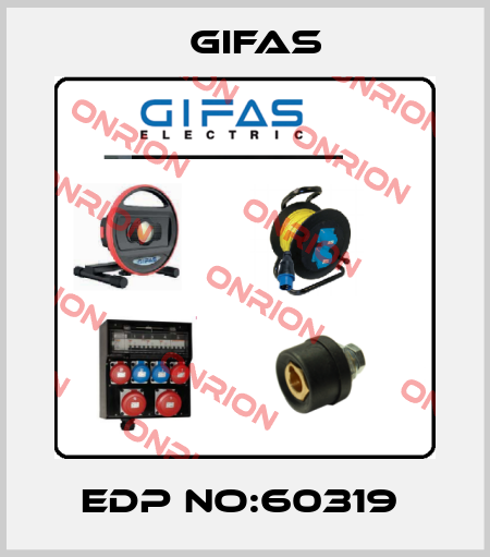EDP NO:60319  GIFAS
