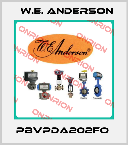PBVPDA202FO  W.E. ANDERSON