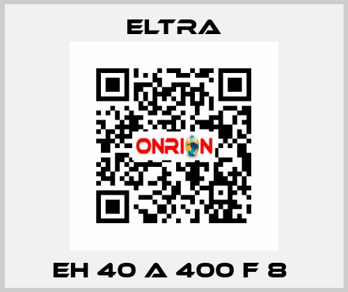 EH 40 A 400 F 8  Eltra