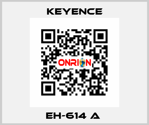 EH-614 A  Keyence