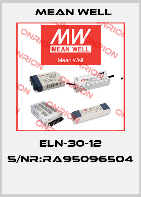 ELN-30-12 S/NR:RA95096504  Mean Well