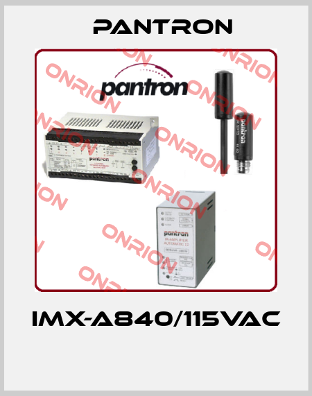 IMX-A840/115VAC  Pantron