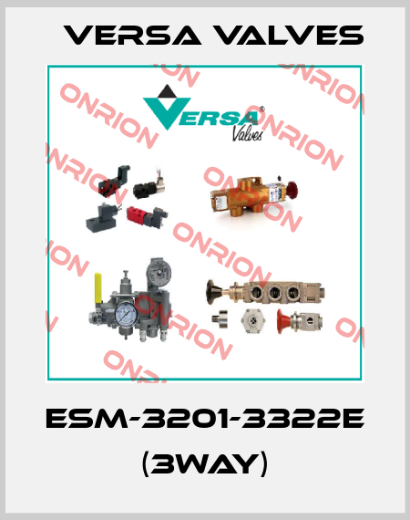 ESM-3201-3322E (3WAY) Versa Valves