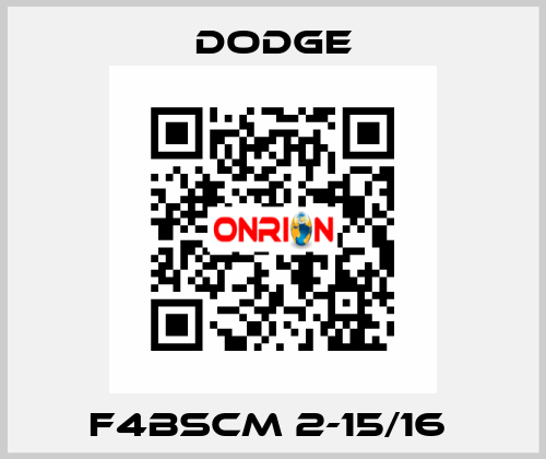 F4BSCM 2-15/16  Dodge