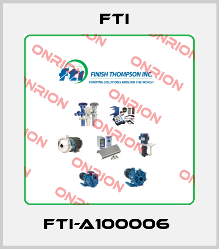 FTI-A100006  Fti