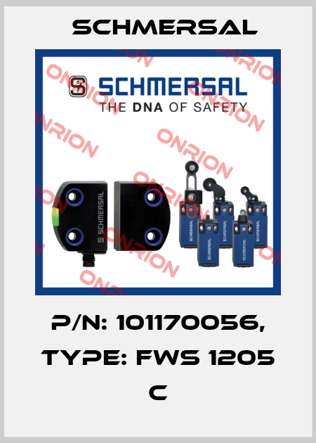 P/N: 101170056, Type: FWS 1205 C Schmersal