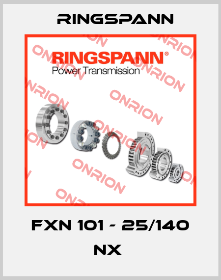 FXN 101 - 25/140 NX  Ringspann