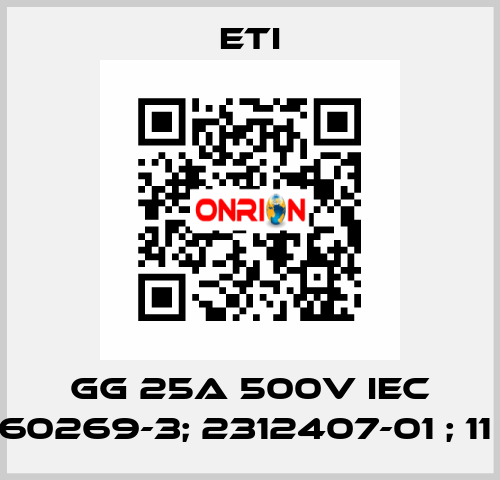 GG 25A 500V IEC 60269-3; 2312407-01 ; 11  Eti